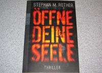 Öffne Deine Seele - Hamburg Thriller - Stephan M. Rother - Buch Rheinland-Pfalz - Kusel Vorschau