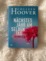 Colleen Hoover Buch nächstes Jahr am selben Tag November 9 romanc Nordrhein-Westfalen - Nörvenich Vorschau