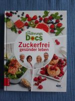 Die Ernährungs Docs  "Zuckerfrei gesünder leben" Baden-Württemberg - Kehl Vorschau
