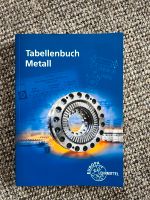 Tabellenbuch Metall inkl. Formelsammlung 48. Auflage Unbenutzt Bayern - Wendelstein Vorschau