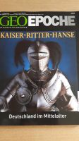 GEO EPOCHE Nr. 25 Kaiser, Ritter Hanse Deutschland im Mittelalter Baden-Württemberg - Tamm Vorschau