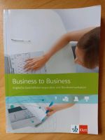 Business to Business Englisch Klett Nordrhein-Westfalen - Brühl Vorschau