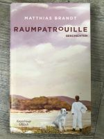 Buch gebunden Raumpatrouille von Matthias Brandt Düsseldorf - Friedrichstadt Vorschau