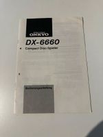 Bedienungsanleitung Onkyo DX 6660 CD-Player Nordrhein-Westfalen - Waltrop Vorschau