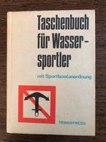 Taschenbuch für Wassersportler, Transpress, DDR, 4. Auflage 1975 Brandenburg - Potsdam Vorschau