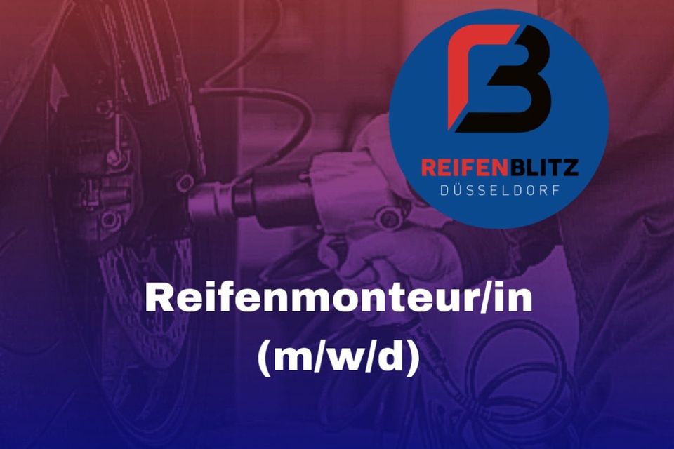 Reifenmonteur (m/w/d) Vollzeit unbefristet in Düsseldorf