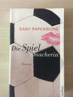 Gaby Papenburg Die Spielmacherin Taschenbuch Nordrhein-Westfalen - Minden Vorschau