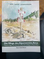 NEU Buch Die Wege des Alpenvereins Arco Karten Höhendiagramme Sachsen-Anhalt - Salzwedel Vorschau
