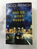 NICCI  FRENCH : Was sie nicht wusste  -  Thriller / 1 x gelesen Aachen - Laurensberg Vorschau
