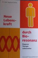 Bioresonanz : Diagnose, Therapie,  Lebensweise Berlin - Wilmersdorf Vorschau