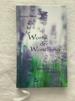 "Worte der Wandlung" von Stefanie Menzel, Schirner Verlag Stuttgart - Sillenbuch Vorschau