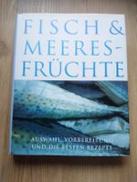 Kochbuch "Fisch & Meeresfrüchte", Susanna Tee, Parragon Books Ltd Bayern - Garmisch-Partenkirchen Vorschau