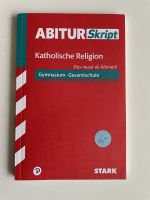 ABITUR Skript: Katholische Religion für Gymnasium o. Gesamtschule Bayern - Regensburg Vorschau