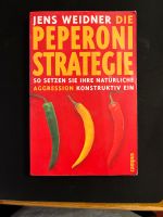 Die Peperoni Strategie von Jens Weidner Berlin - Friedenau Vorschau