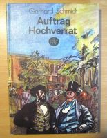 Spannend erzählt "Auftrag Hochverrat" 2. Auflage von 1984 DDR Sachsen-Anhalt - Naumburg (Saale) Vorschau