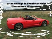 suche Garage 1000 € für Übernahme Mietvertrag Frankfurt Oder Brandenburg - Frankfurt (Oder) Vorschau