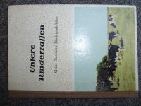 Unsere Rinderrassen Buch zur Rinderzuchtlehre,DDR 1956 Bayern - Kolitzheim Vorschau