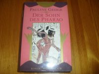 Pauline Gedge, Der Sohn des Pharao - Historischer Roman Rheinland-Pfalz - Münster-Sarmsheim Vorschau