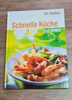 Dr. Oetker - Schnelle Küche für Zwei - Kochbuch Bayern - Waldbüttelbrunn Vorschau
