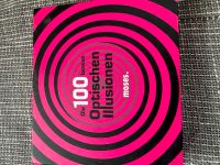 100 Optische Illusionen (eigentlich 99) Hessen - Großenlüder Vorschau