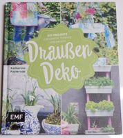 Draußen-Deko: DIY-Projekte für Garten, Terrasse und Balkon Berlin - Tempelhof Vorschau