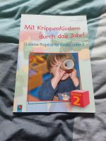 Mit Krippenkindern durch das Jahr unter 3 Kita Krippe Sachsen - Bernsdorf Vorschau