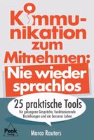 Kommunikation Tools Rhetorik Gespräche Job Beziehungen Ratgeber Niedersachsen - Wedemark Vorschau