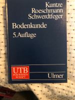 Lunte Roeschmann Schwerdtfeger Bodenkunde 5.Auflage Frankfurt am Main - Bockenheim Vorschau