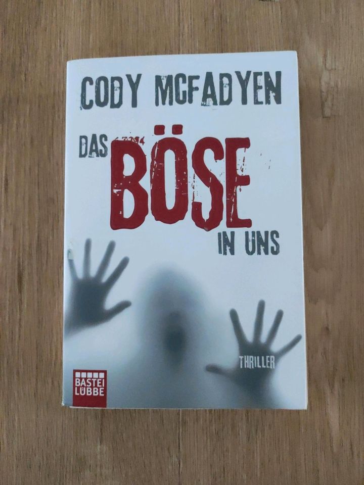 Cody Mcfadyen Das Böse in uns in Schenefeld