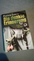 Die dunkle Erinnerung, Thriller von Patricia Lewin, Weltbild Seri Rheinland-Pfalz - Wallertheim Vorschau