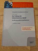 Die Prüfung Industriemeister Metall kiehl Verlag 978-3-470-54736- Bayern - Rohrbach Vorschau