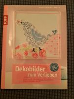 Kreatives Buch  "Dekobilder zum verlieben" Mülheim - Köln Dünnwald Vorschau