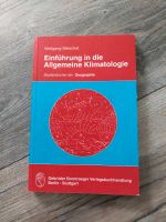 Einführung in die Allgemeine Klimatologie Geographie 6. Auflage Schleswig-Holstein - Büdelsdorf Vorschau