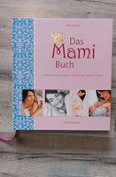 Mein großes Mami-Buch Hessen - Neuenstein Vorschau