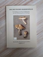 Die deutschen Basidienpilze. Ein Fragment aus dem 19.Jahrhundert Hessen - Rotenburg Vorschau