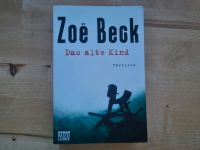 Das alte Kind Zoe Beck Thriller Hannover - Bothfeld-Vahrenheide Vorschau
