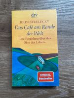 Buch Das Café am Rande der Welt John Strelecky Baden-Württemberg - Rudersberg Vorschau