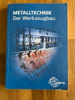 Neuwertiges Fachbuch Metalltechnik der werkzeugbau mit cd Nordrhein-Westfalen - Drolshagen Vorschau