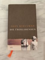 Die Überlebenden - Alex Schulman - Buch Rheinland-Pfalz - Koblenz Vorschau