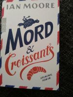 Ian Moore - - Mord & Croissants Hessen - Offenbach Vorschau