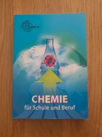 Chemie für Schule und Beruf - 5. Auflage Aubing-Lochhausen-Langwied - Aubing Vorschau