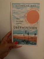 Überwintern, Katherine May, Insel Verlag Nordrhein-Westfalen - Siegburg Vorschau