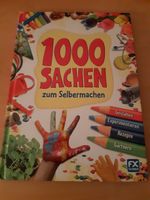 1000 Sachen zum Selbermachen, Buch Niedersachsen - Göttingen Vorschau