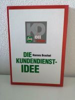 Die Kundendienst Idee - Hannes Brachat - Castrol Buch 141 Seiten Bayern - Peiting Vorschau