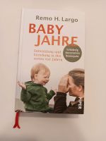 Babyjahre Remo H. Largo Erziehungsratgeber Nordrhein-Westfalen - Gütersloh Vorschau