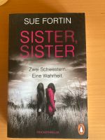 Sue Fortin: Sister, Sister Niedersachsen - Norden Vorschau