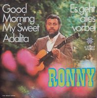 Ronny - "Good Morning My Sweet Adalita" - 7inch Vinyl-Single Bayern - Mömbris Vorschau