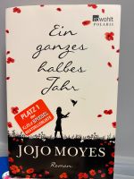 Ein ganzes halbes Jahr von Jojo Moyes Rheinland-Pfalz - Nastätten Vorschau