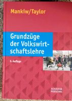 Grundzüge der Volkswirtschaftslehre gebunden 5.Aufl. MankiwTaylor München - Ludwigsvorstadt-Isarvorstadt Vorschau