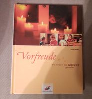 Verkaufe das Buch "Vorfreude. Mit Kindern den Advent genießen"! Bayern - Germaringen Vorschau